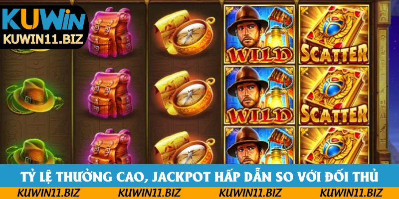 Tỷ lệ thưởng cao, Jackpot hấp dẫn so với đối thủ