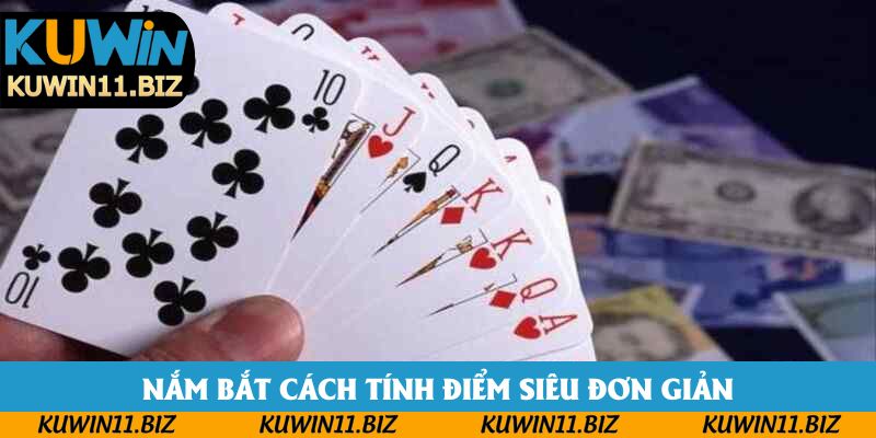 Nắm bắt cách tính điểm siêu đơn giản Nắm bắt cách tính điểm siêu đơn giản