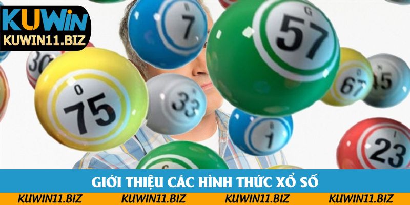 Giới thiệu các hình thức xổ số
